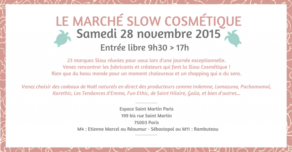 marché slow cosmetique